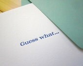 Guess what