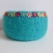 FELTED bowl, 'Happy Hippy' ( bright turquoise bowl with multicolour daisy trim)... ready to ship...
