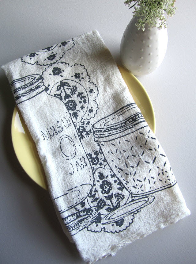 Screen Printed Organic Cotton Mason Jar Kitchen Flour Sack Tea Towel - Great dish towel
