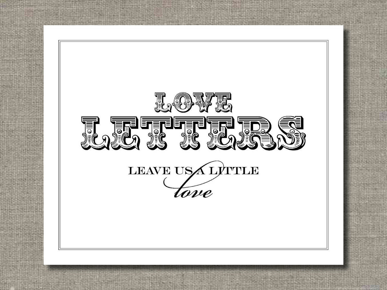Letters of Love - Printable Wedding Poster, Table Sign or Guest Book Sign by Flair Designery Il_170x135