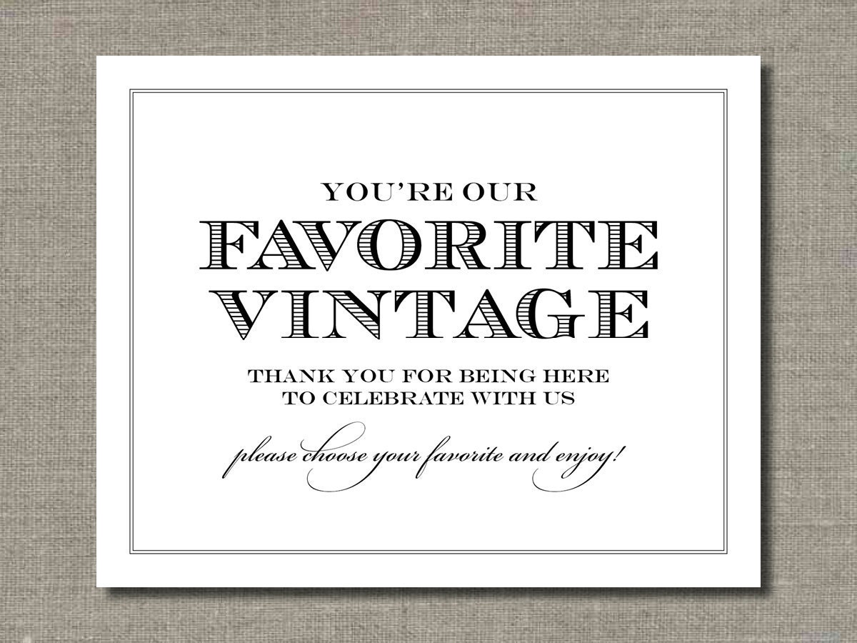 Favorite Vintage - Printable Wedding Poster, Bar Sign, Table Sign or Guest Book Sign by Flair Designery Il_170x135