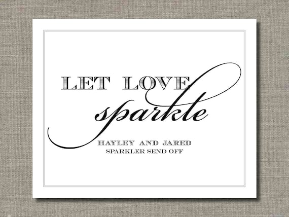 Let Love Sparkle - Printable Wedding Poster, Sparkler Send Off Sign, Bar Sign, Table Sign or Guest Book Sign by Flair Designery Il_570xn