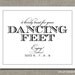 Dancing Feet - Printable Wedding Poster or Table Sign by Flair Designery