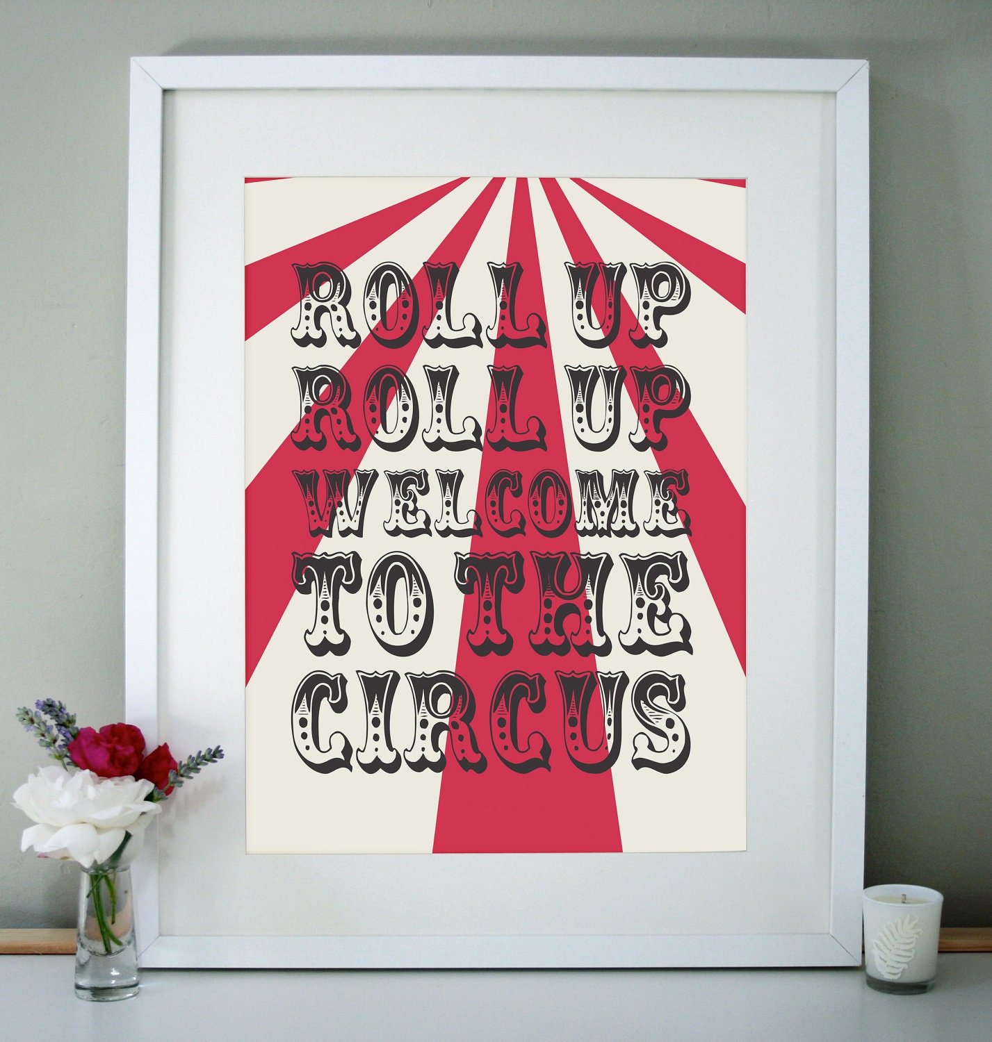 Roll Up Circus Print