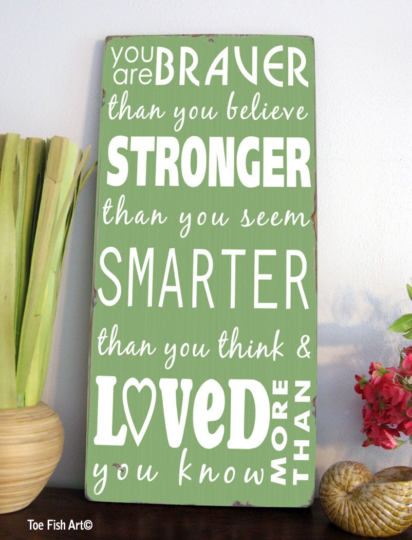 You are Braver Than You Believe - Winnie the Pooh Quote- Typography Word Art
