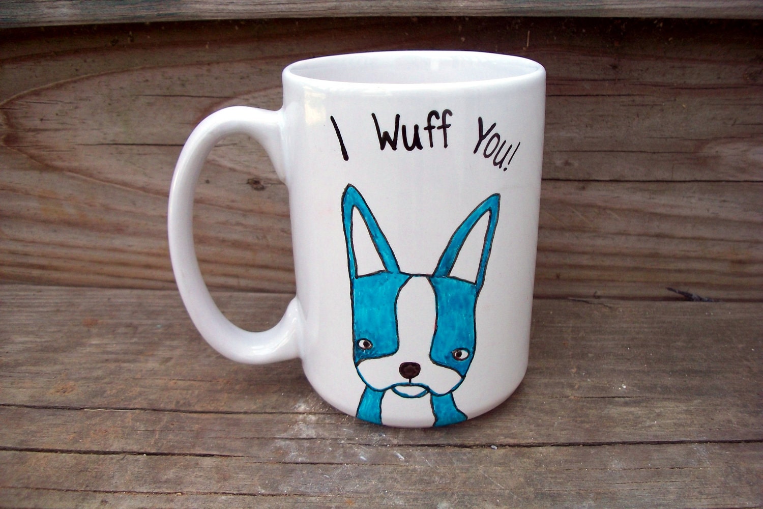 SALE I Wuff You BLUE French Bulldog Boston Terrier Love Coffee Mug Tea Cup