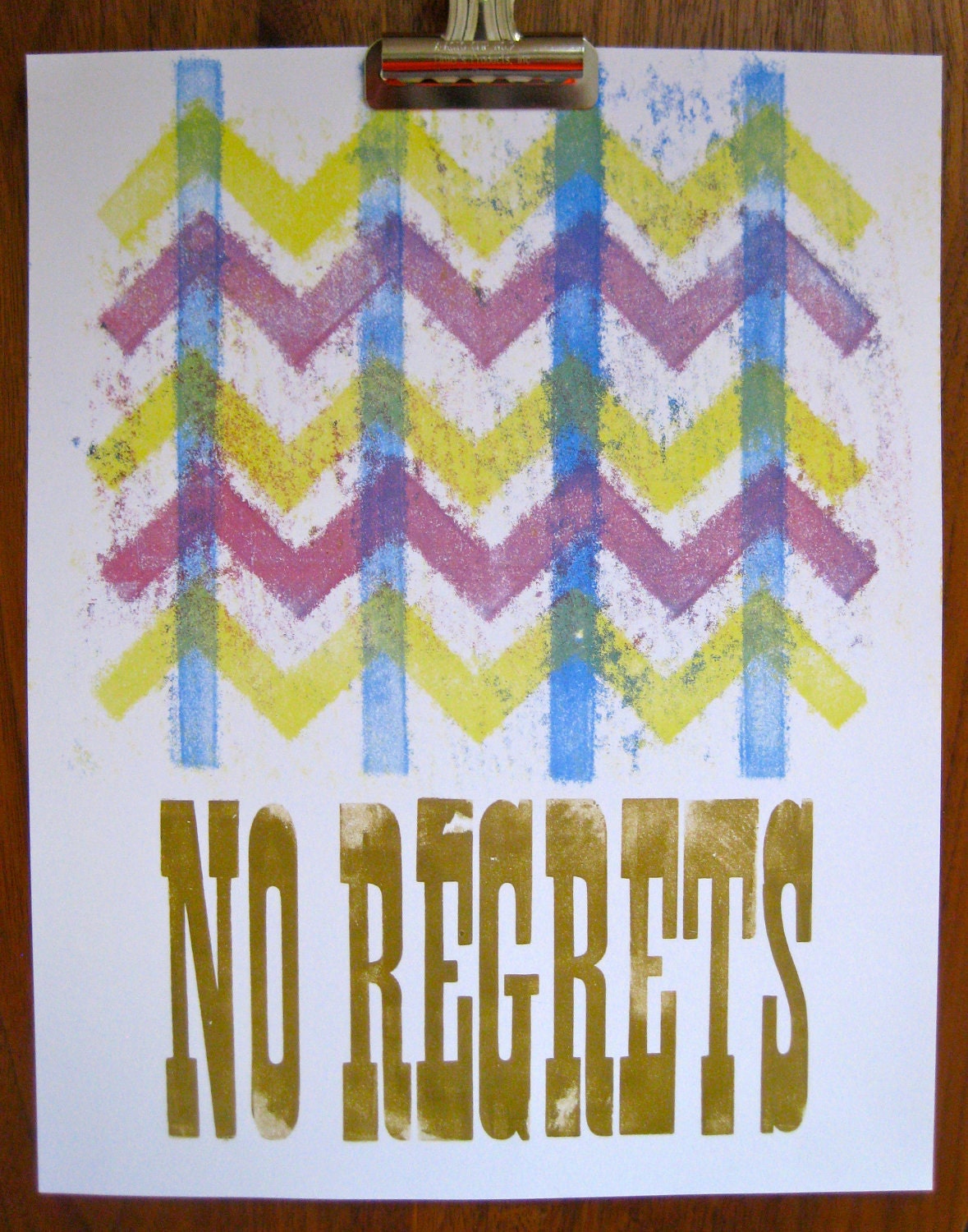 No Regrets Chevron Letterpress Poster