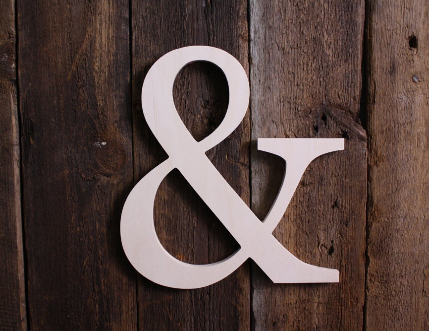 Unpainted Wooden Ampersand Typography- Wall / Home Decor / Wedding Photo Prop