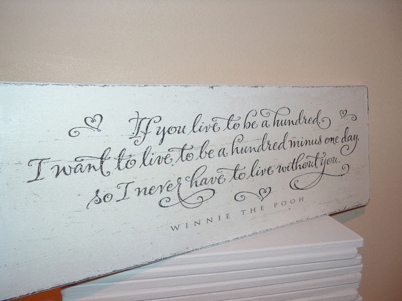 Winnie pooh wooden plaque quote 100 years/smallest room shabby chic distressed