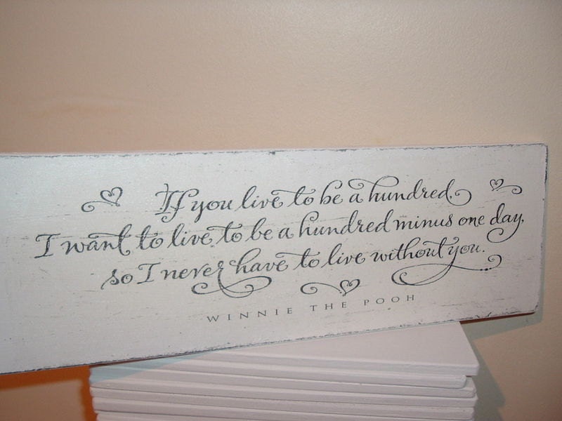 Winnie pooh wooden plaque quote 100 years/smallest room shabby chic distressed