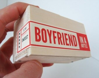 Boyfriend in a Bottle (TM) - Ships in 2-3 days