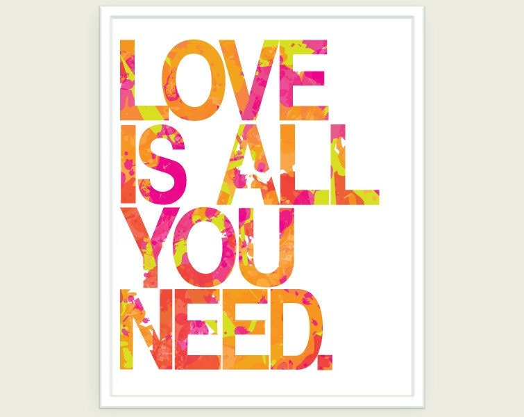 Beatles Love Is All You Need - Lyrics Art Typographic Print (Pink Green Orange) 11x14