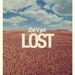 Let's Get Lost - Quote Print Limited Edition