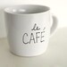 Le Café Mug - SALE