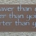 20% OFF Today Winnie The Pooh Sign You Are Braver Than You Believe Inspirational Sign You Pick Colors Great GRADUATION Gift