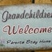 GRANDCHILDREN Welcome Parents Stay Home GRANDPARENT Wall Decor SIGN Plaque