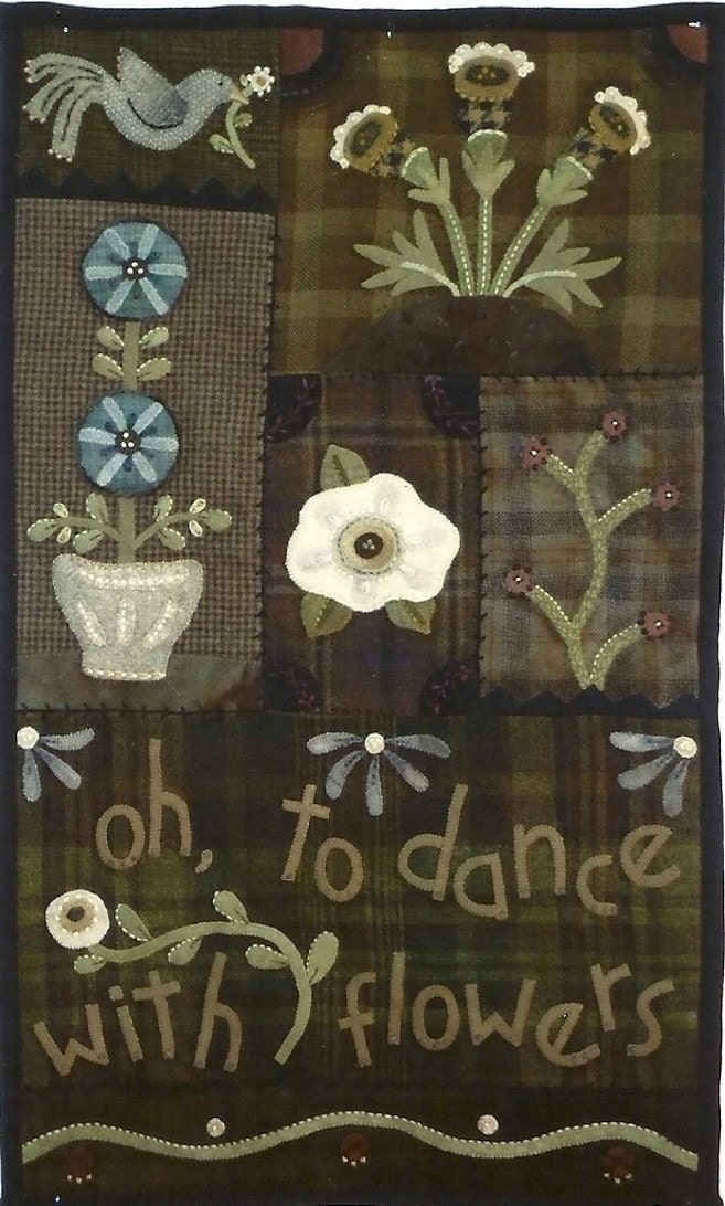 Primitive Folk Art Wool Applique Quilt Wall Hanging Pattern   DANCE WITH FLOWERS