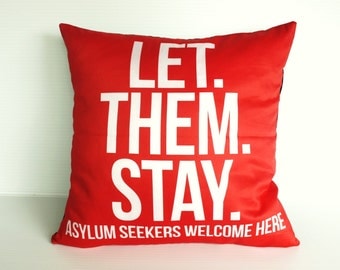 Throw pillow decorative cushion Let.Them.Stay- cushion, pillow cover, lounge love, organic cotton