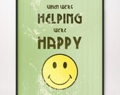 5x7 When We're Helping We're Happy Art Print LDS Mormon