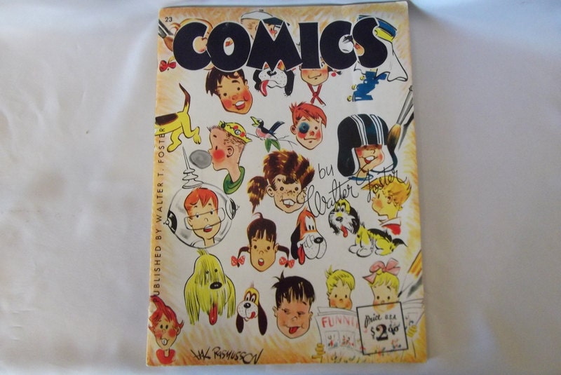 COMICS By Walter T. Foster.  A  how to draw book.