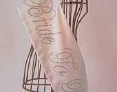 MAY BRIDE SPECIAL -  Bride To Be- Bachelorette Sash - Black or  White Only