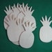 Reserved for Lauren--Pineapple Unfinished Wood Cutouts