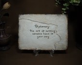 Diplomacy - The art of
