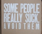 Mean People Suck Poster