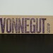 Kurt Vonnegut letterpress bookmark