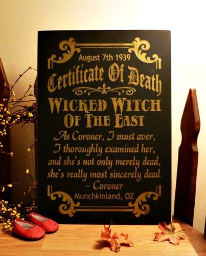 Wicked Witch Death Certificate Painted Wood Primitive Halloween Sign