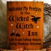 Welcome My Pretties To The Wicked Witch Inn (Primitive Orange) Funny Painted Wood Sign