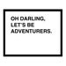 oh darling lets be adventurers medium - black