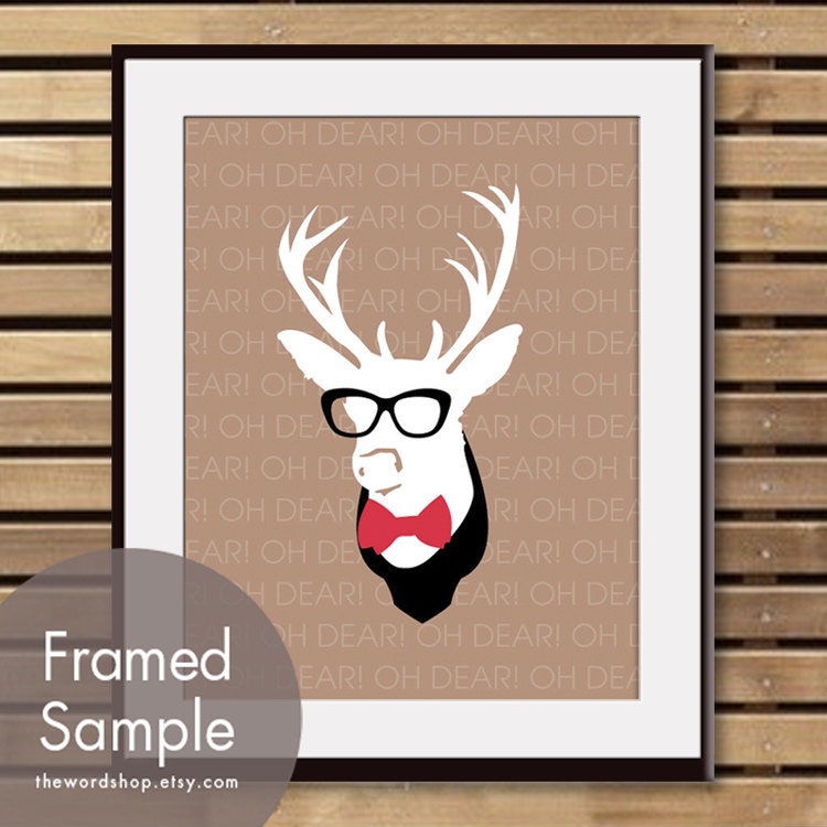 Oh Dear (Deer Antlers with Glasses and Bowtie) 8x10 Print (Featured in Latte Brown, Burberry Red and Black) Buy 3 Get One Free