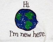 New Here world baby/toddler shirt or bodysuit in sizes NB to 4t punk nerd geek