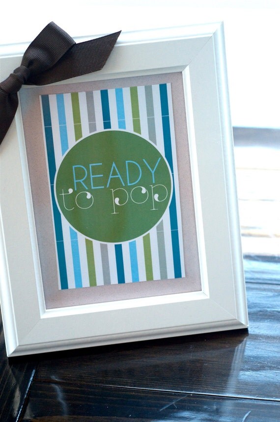 Ready To Pop Baby Shower PRINTABLE 4X6 Party Signs by Love The Day Il_570xn