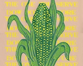 King Corn 1  -- corn screenprint
