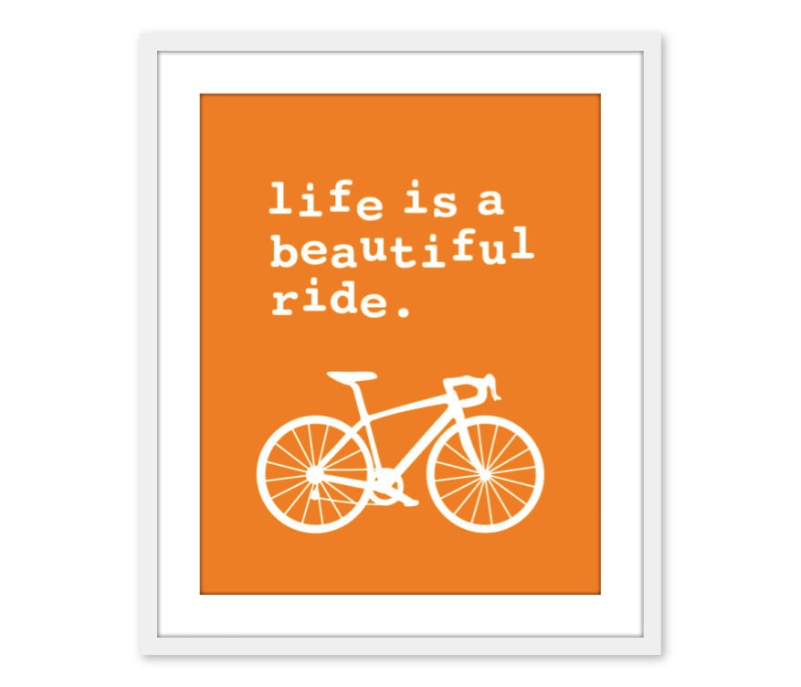 Orange Life is a beautiful ride Digital Print - Home Decor - Bicycle - Nectarine Spring Summer Outdoors - Bike Shop - Under 20 - AldariArt