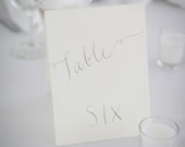 Wedding Table Tent, Wedding Table Numbers, Table Signs, Sideways Swirly Romantic Calligraphy