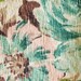 FABRIC VINTAGE BARKCLOTH Teal Green Pink Roses Brown Leaves Cream 44 x 78 1.9-lb