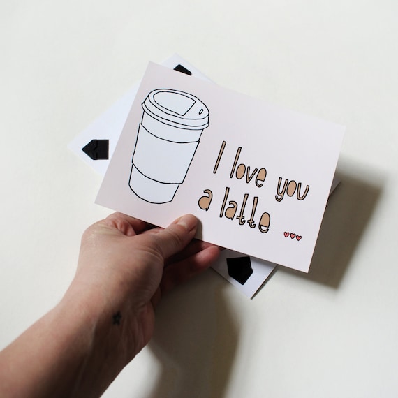 I Love You A Latte Keepsake Card / Illustrated Mini Print