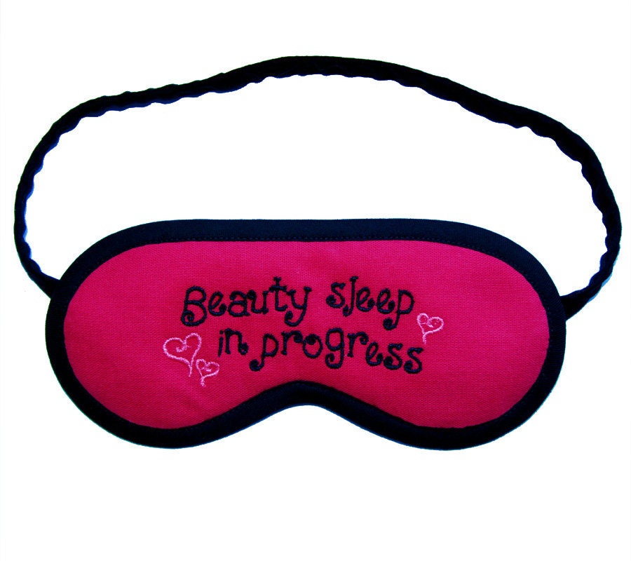SALE 25% OFF Eye Mask "Beauty sleep in progress" with Hearts and Text Embroidery - PomponDesigns