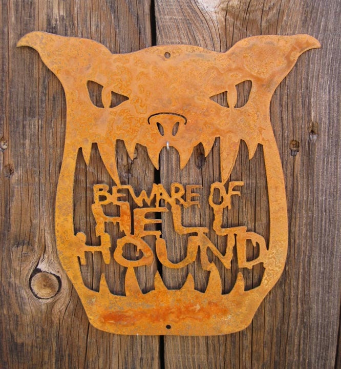 Beware of Hell Hound Wall Mount Sign