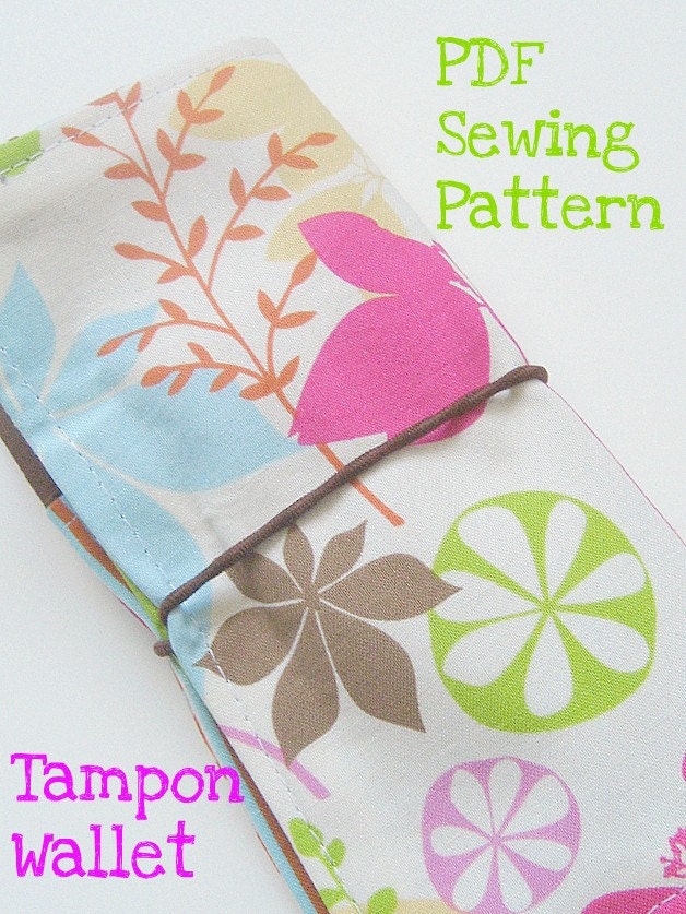 Tampon Wallet and Roll -- PDF Sewing Pattern and Tutorial eBook