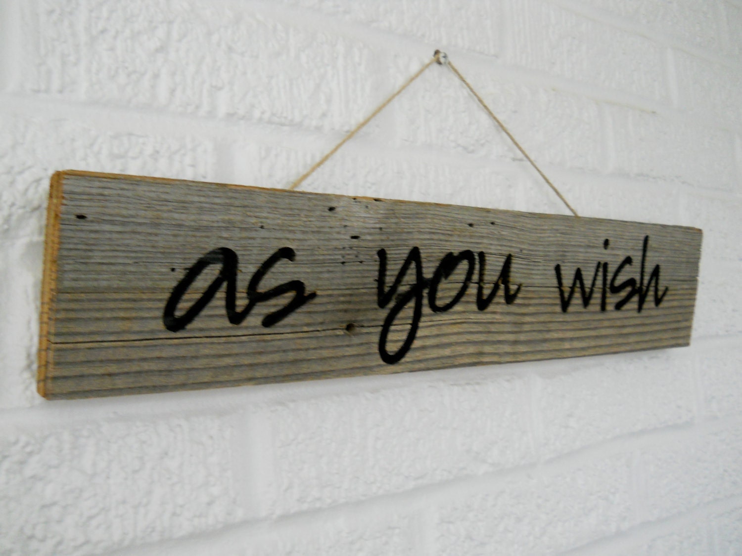 Wooden Barn Board Sign AS YOU WISH in Fun Script Font Wall Hanging