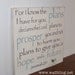 Jeremiah 29:11 For I Know the Plans I Have for You - Chocolate Brown Sign