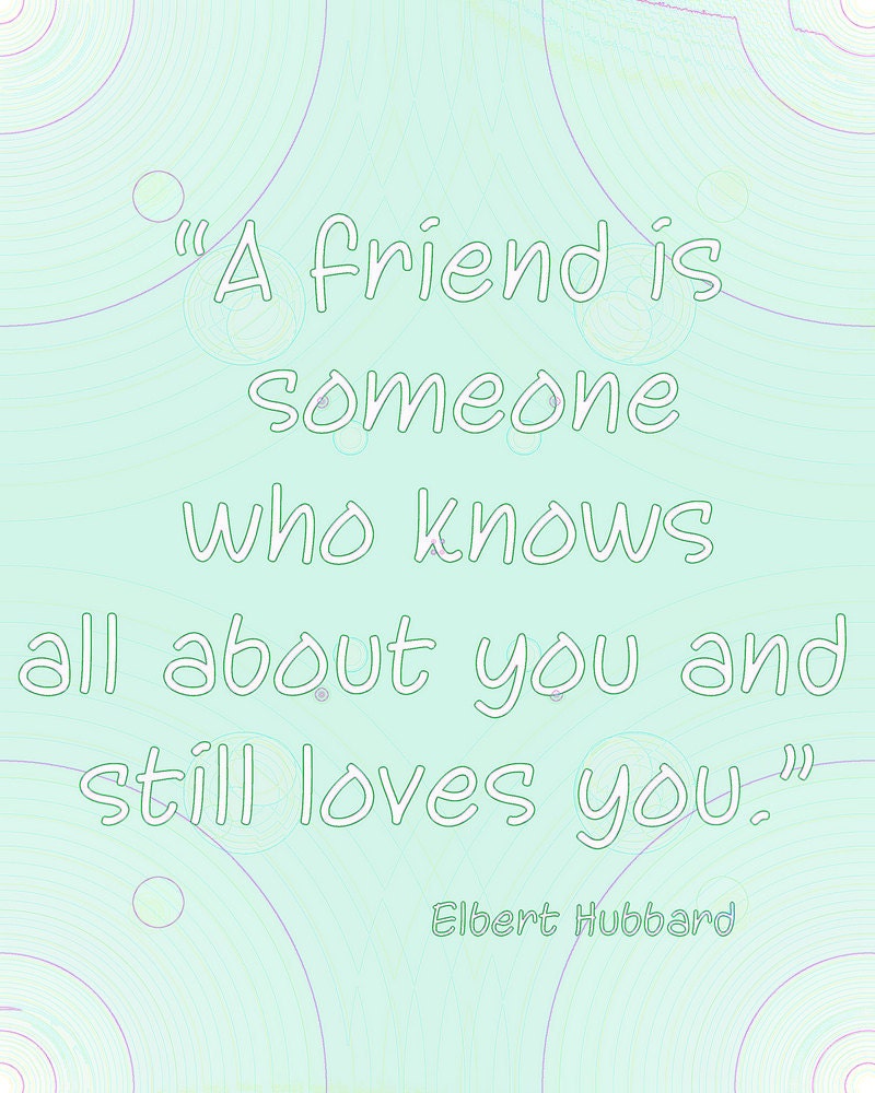 Mint Green Elbert Hubbard Friend quote typography