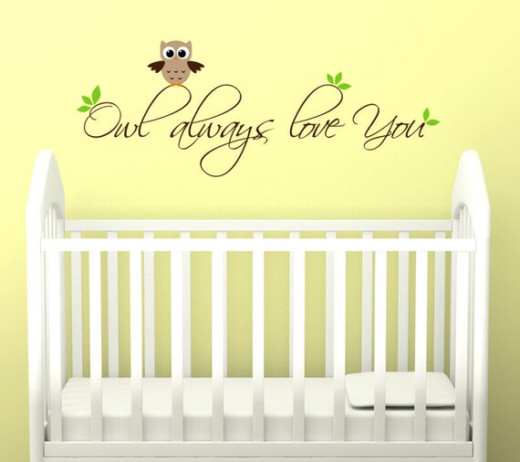 Children Owl Wall Decal for Nursery - Owl Always Love You Phrase - Removable Vinyl Decal