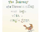 Quote The Journey giclee print  inspirational wall art  motivational art beige bird spring