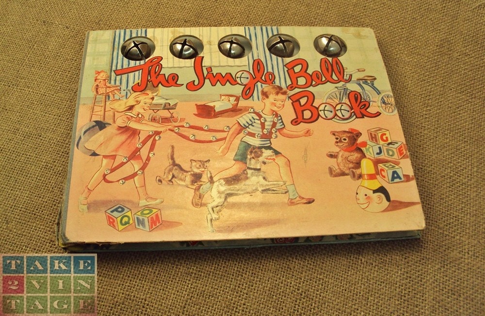 Vintage 1948 "Jingle Bell Book" of Nursery Rhymes