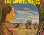 The Covered Wagon Emerson Hough 1946 PB 1st Western